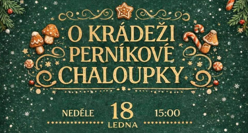 Divadelní představení „O krádeži perníkové chaloupky “